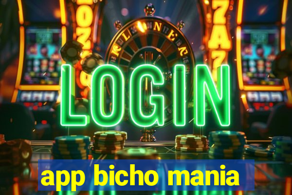 app bicho mania